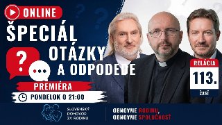 Pondelok 31.8. o 21:00 - Otázky a odpovede (113. časť) PREMIÉRA
